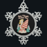 Oops I Bought Another Tree Funny Xmas Christmas Snowflake Pewter Christmas Ornament<br><div class="desc">Oops I Bought Another Tree Funny Xmas Christmas</div>