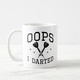 Oops I Darted Coffee Mug