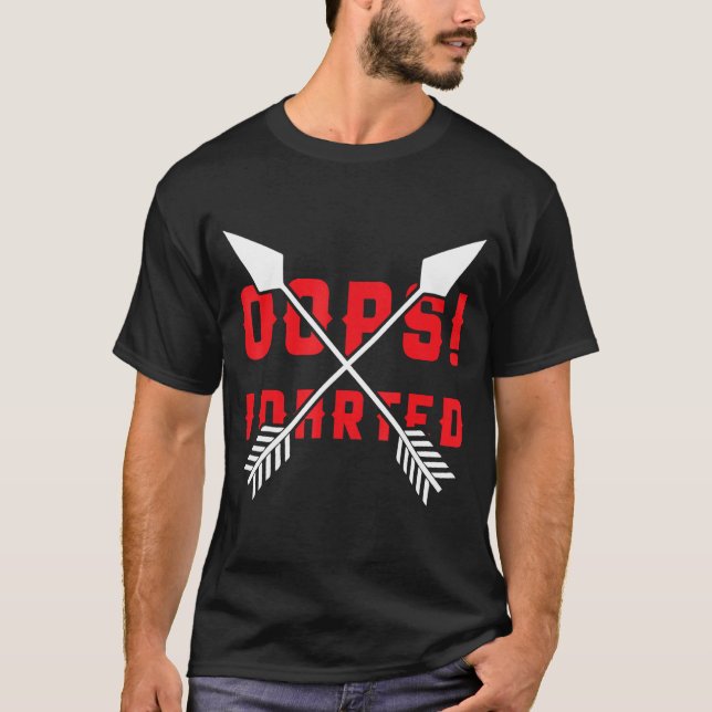 Oops! I Darted - Darts funny T-Shirt (Front)