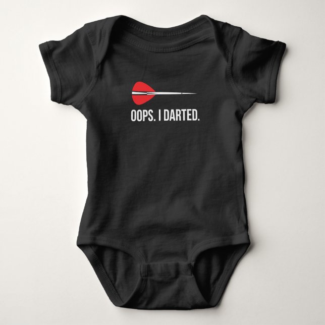 Oops I Darted Funny Dart Player Arrow Joke Baby Bodysuit (Front)
