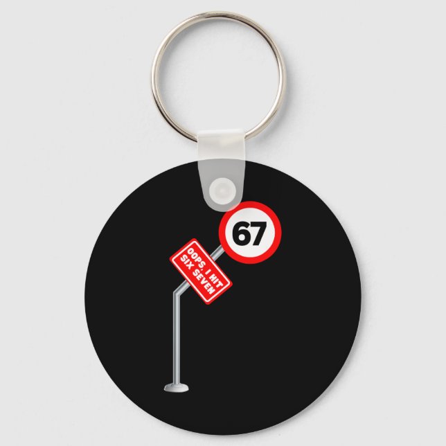 Oops I Hit Six Seven 6 7 Meme Funny Brainrot Inter Key Ring (Front)