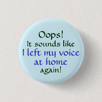 Oops Left my Voice at Home
