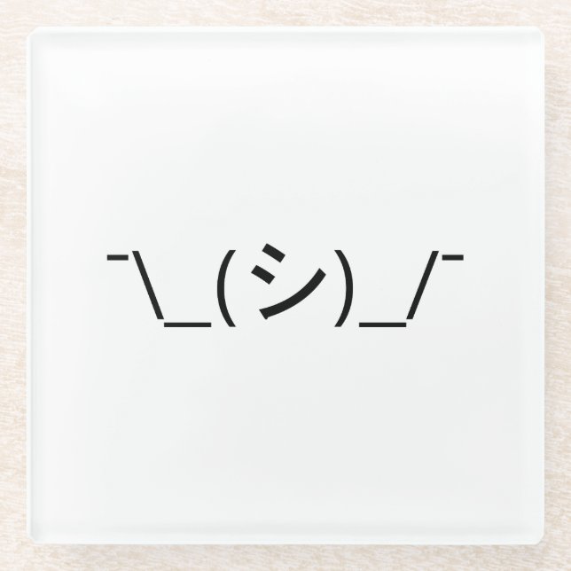 Oops Shrug Emoticon ¯\_(シ)_/¯ Japanese Kaomoji Glass Coaster (Front)