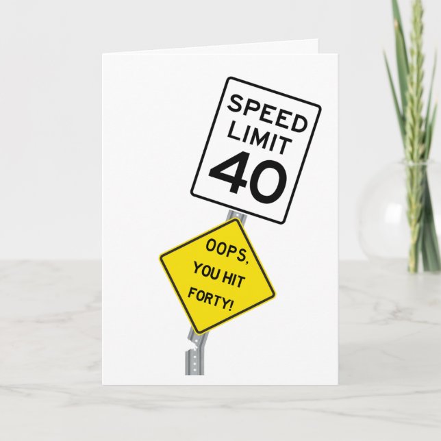 Oops You Hit 40 funny 40th birthday card (Front)