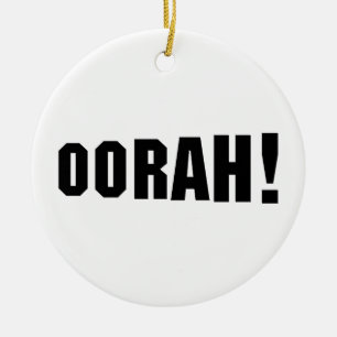 OORAH! CERAMIC ORNAMENT