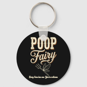 op Fairy Every Barn Has One Welcome Funny Humour Key Ring