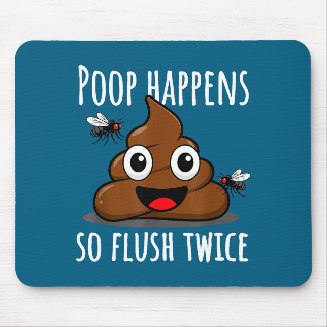 Op Happens So Fluwice Funny Toilet Humor  Mouse Pad (Front)