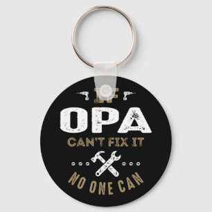 Opa Can Fix It Key Ring
