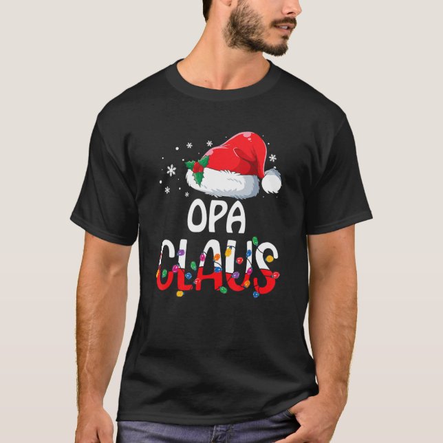 Opa Claus Christmas Pajama Family Matching Xmas T-Shirt (Front)