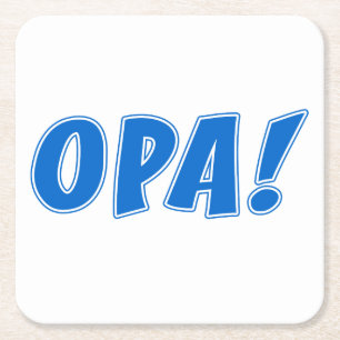 Opa Greek Celebration Square Paper Coaster