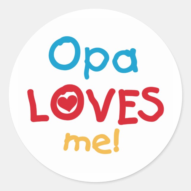 Opa Loves Me T-shirts and Gifts Classic Round Sticker (Front)