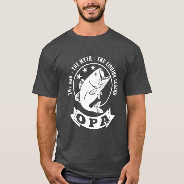Opa The Fishing Legend T-Shirt (Front)