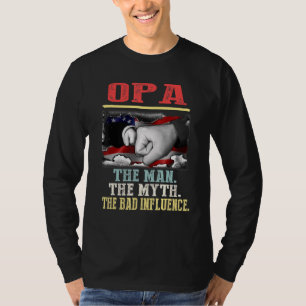 Opa The Man Myth Bad Influence Vintage American Fl T-Shirt