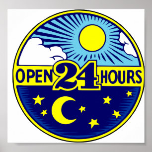 Open 24 Hours Sun and Moon Poster
