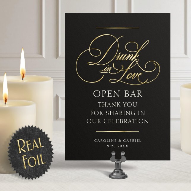 Open Bar Drunk In Love Wedding Foil Table Sign (Creator Uploaded)