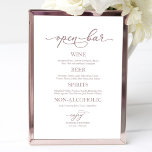 Open Bar Rose Gold Calligraphy Wedding Sign<br><div class="desc">Open Bar Rose Gold Calligraphy Wedding Sign</div>
