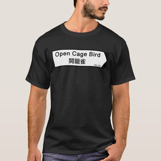 Open Cage Bird (Means: Chatterbox) T-Shirt (Front)