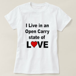 Open Carry State of Love T-Shirt