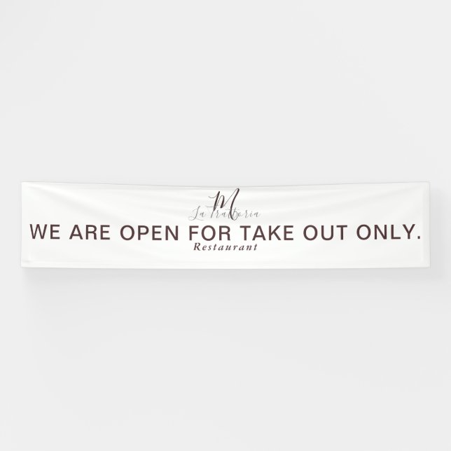 OPEN FOR TAKE OUT MONOGRAM RESTAURANT INDOOR BANNER (Horizontal)