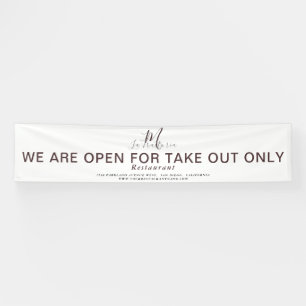 OPEN FOR TAKE OUT MONOGRAM SCRIPT RESTAURANT BANNER