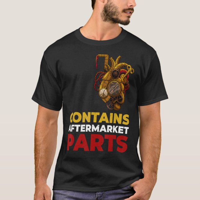 Open Heart Bypass Surgery Contains Aftermarket Par T-Shirt (Front)