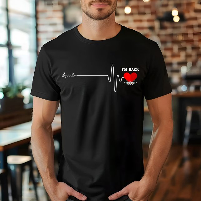  Open Heart Bypass Surgery Heart Attack Survivor T-Shirt (Creator Uploaded)