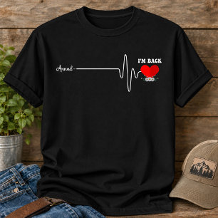 Open Heart Bypass Surgery Heart Attack Survivor T-Shirt