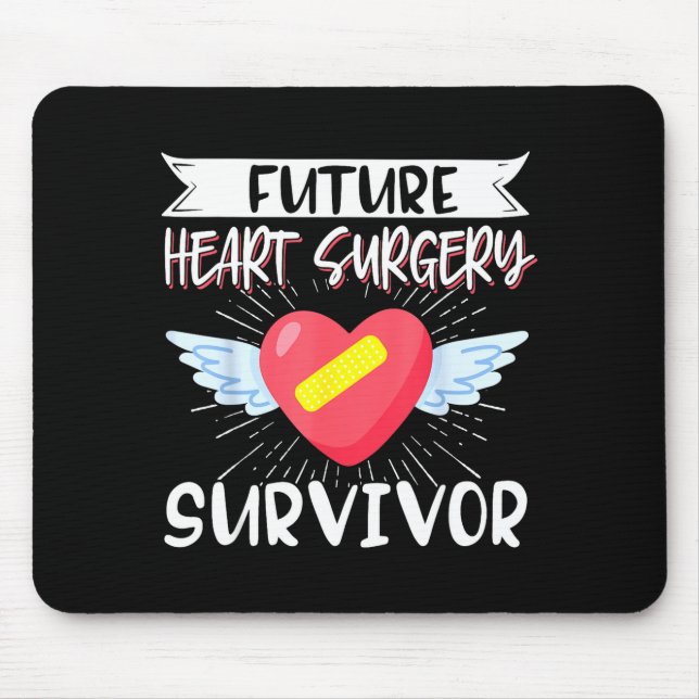Open Heart Surgery Byp Awareness Heart Future Hear Mouse Pad (Front)