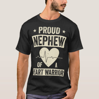 Open Heart Surgery CHD Transplant Nephew of a Hear T-Shirt