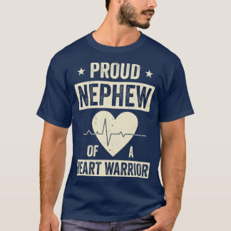 Open Heart Surgery CHD Transplant Nephew of a Hear T-Shirt