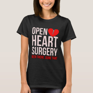 Open Heart Surgery Heart Disease Awareness Survivo T-Shirt