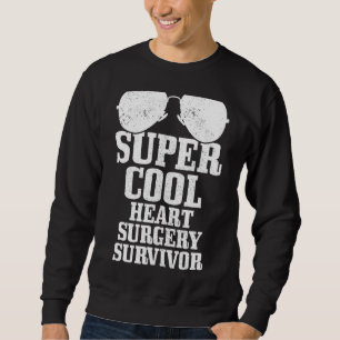 Open Heart Surgery Transplant Bypass Recovery Get  Sweatshirt