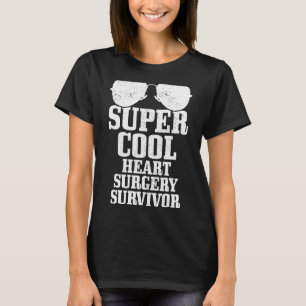 Open Heart Surgery Transplant Bypass Recovery Get T-Shirt