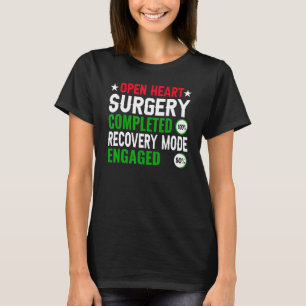 Open Heart Surgery Warrior Coronary Heart Disease T-Shirt