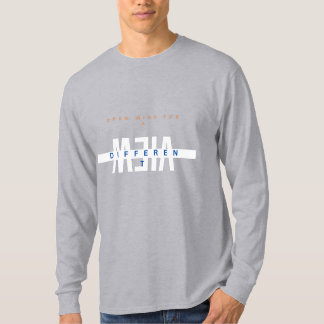 Open Mind for Different T-Shirt