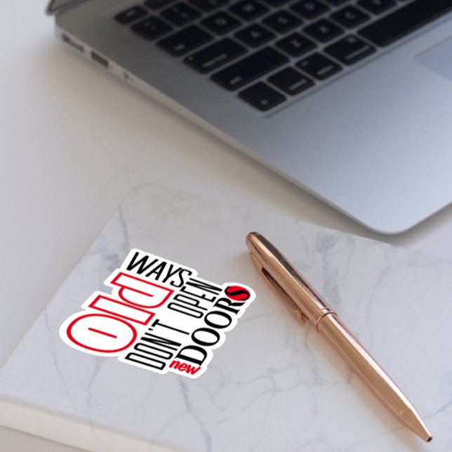 Open new door quote black red letter (Creator Uploaded)