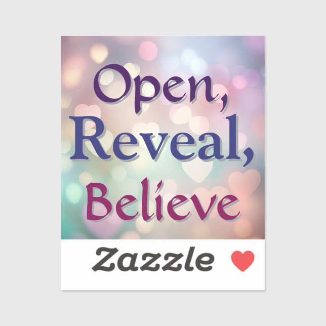 Open, Reveal, Believe (Sheet)