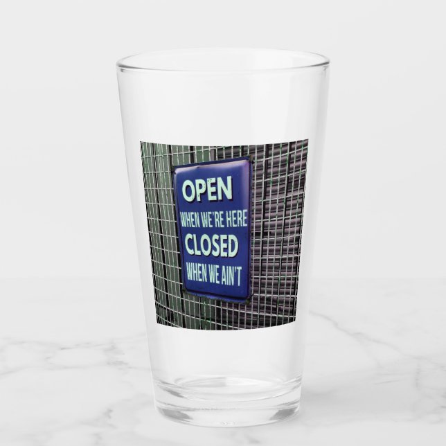 Open Sign Funny, Closed Sign Funny Glass (Front)