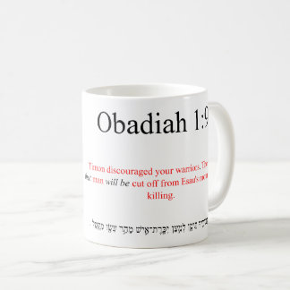Open Source Translation Obadiah 1:9 Mug