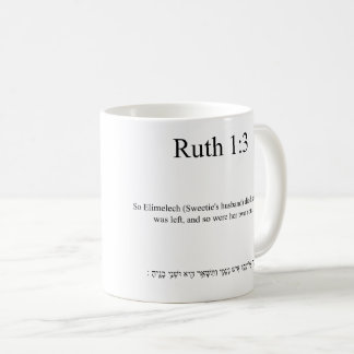 Open Source Translation Ruth 1:3 Mug
