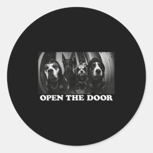 Open the door funny dog gang vintage y2k dog humou classic round sticker