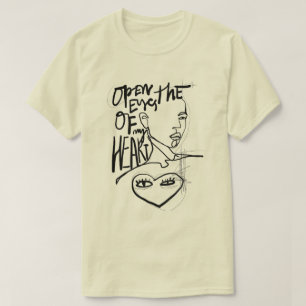 Open The Eyes of My Heart T-Shirt