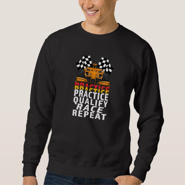 Open Wheel Formula Racing Car Practice Qualify Rac Sweatshirt (Front)