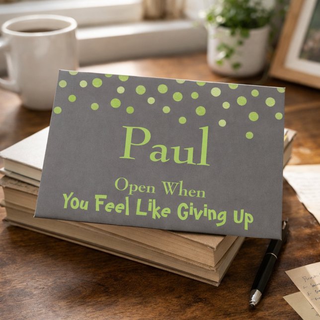 Open when You Feel Like Giving Up Envelope (Creator Uploaded)