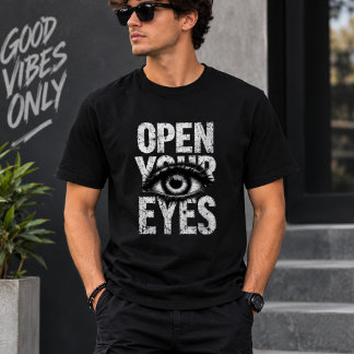 Open Your Eyes Gothic Eye Typography T-Shirt