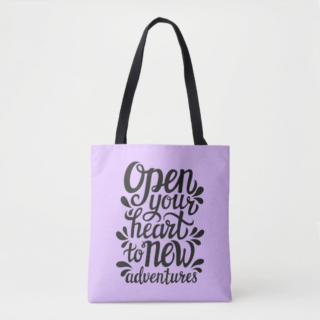 Open Your Heart To New Adventures Tote Bag (Front)