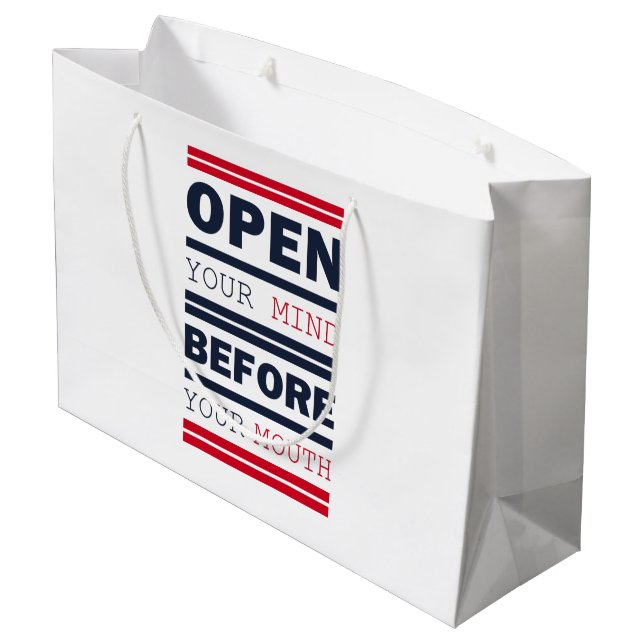 Open Your Mind Before Your Mouth Large Gift Bag (Back Angled)