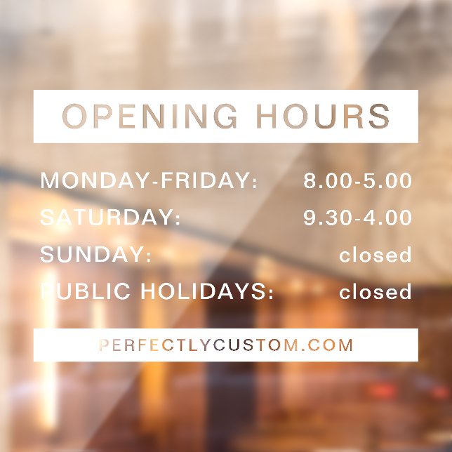 Opening hours white and transparent window cling (Sheet 2)
