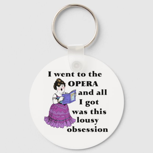 Opera Obsession Key Ring (Front)