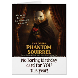 Opera Phantom Squirrel Parody